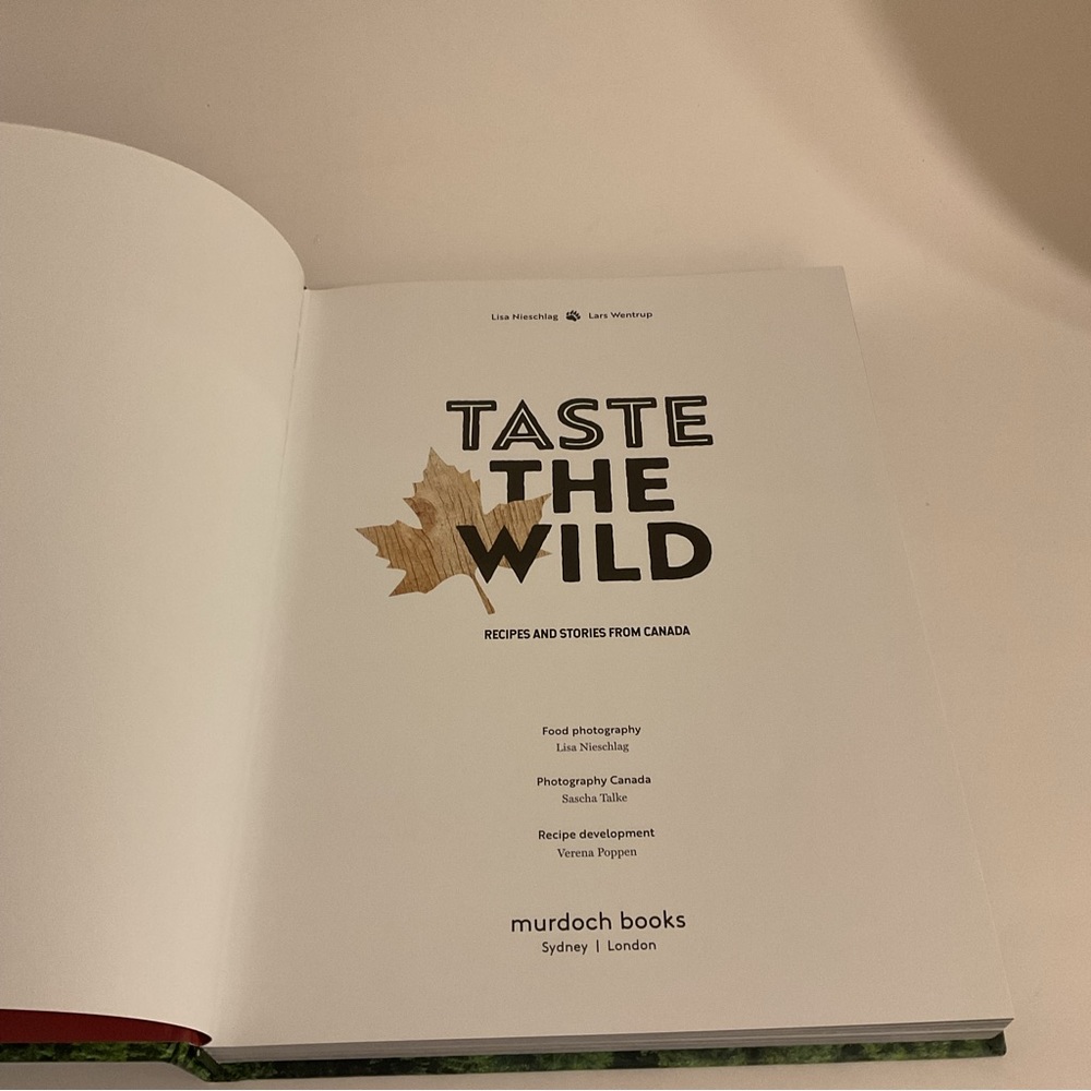 Taste the Wild: Recipes & Stories from Canada by Lisa Nieschlag & Lars Wentrup - Picture 8 of 16